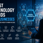 Latest technology trends for businesses in 2026 including AI, cybersecurity, cloud computing and automation